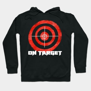 On Target Hoodie